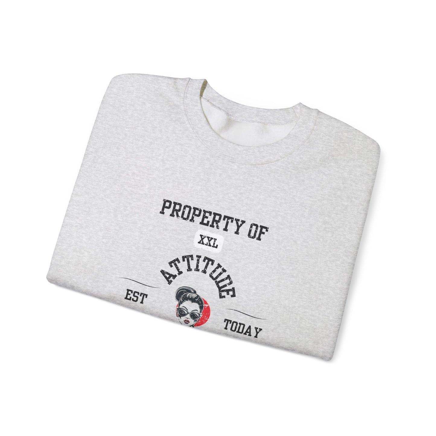 Property of Attitude University Crewneck Sweatshirt