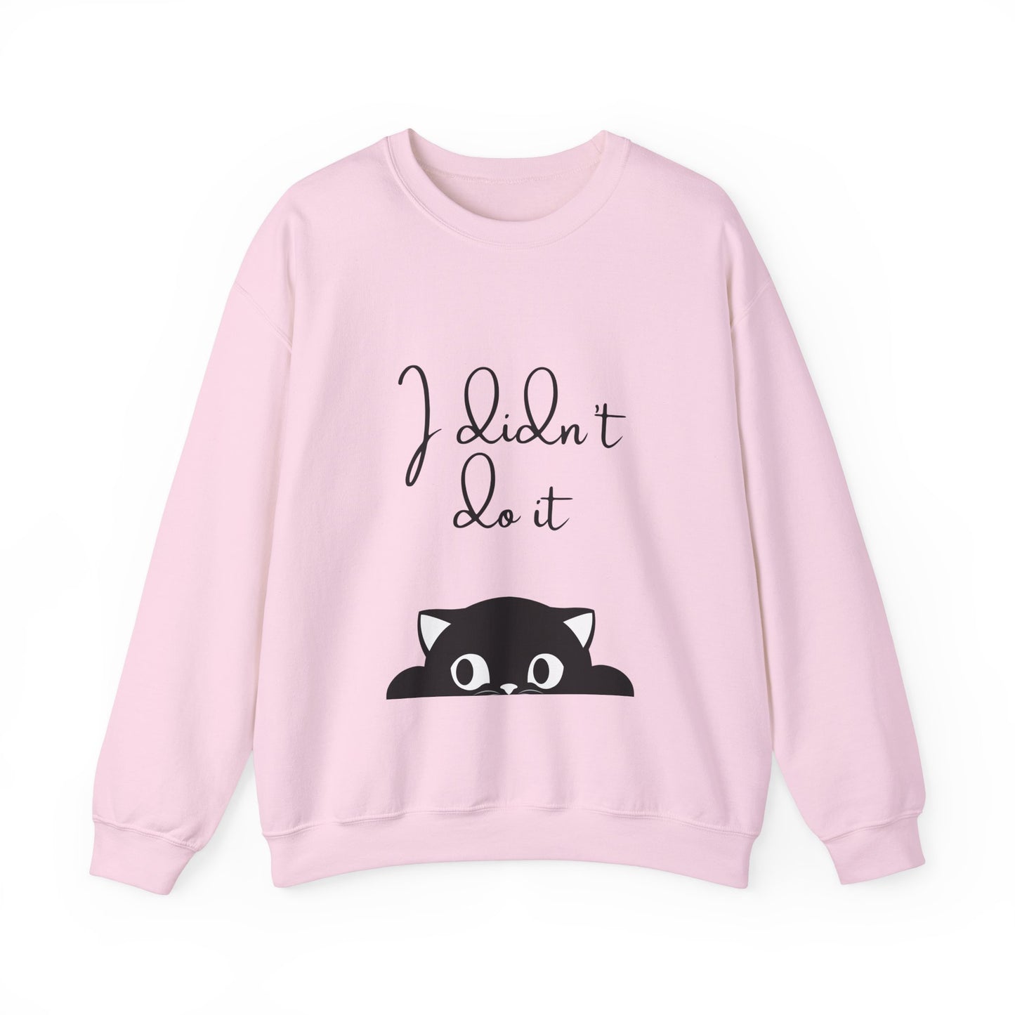 I Didn't Do It  Crewneck Sweatshirt