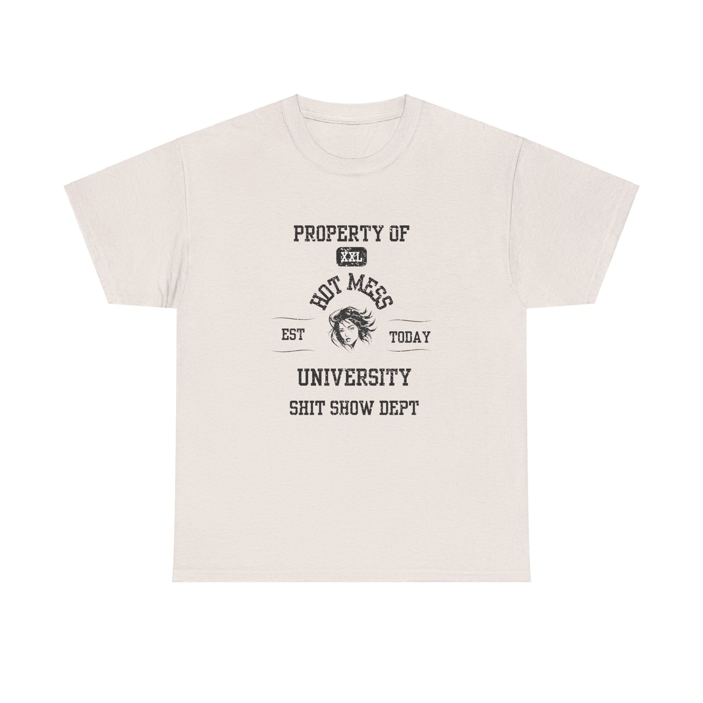 Property of Hot Mess University