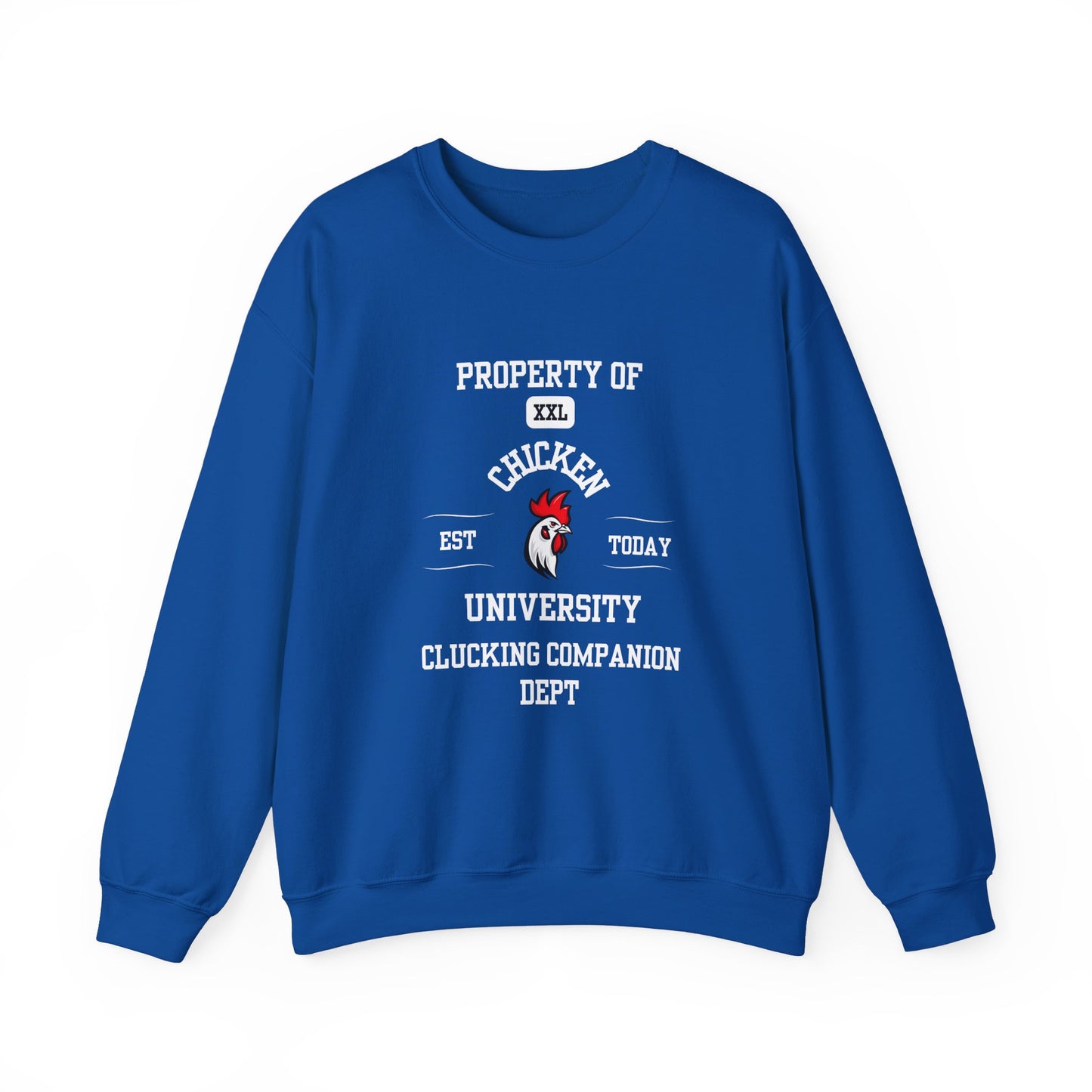 Property of Chicken University Crewneck Sweatshirt