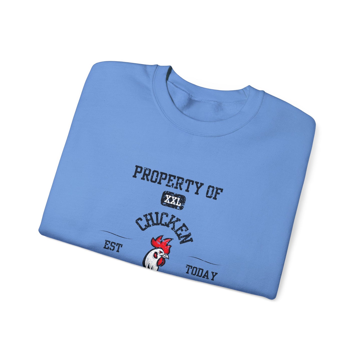 Property of Chicken University Crewneck Sweatshirt