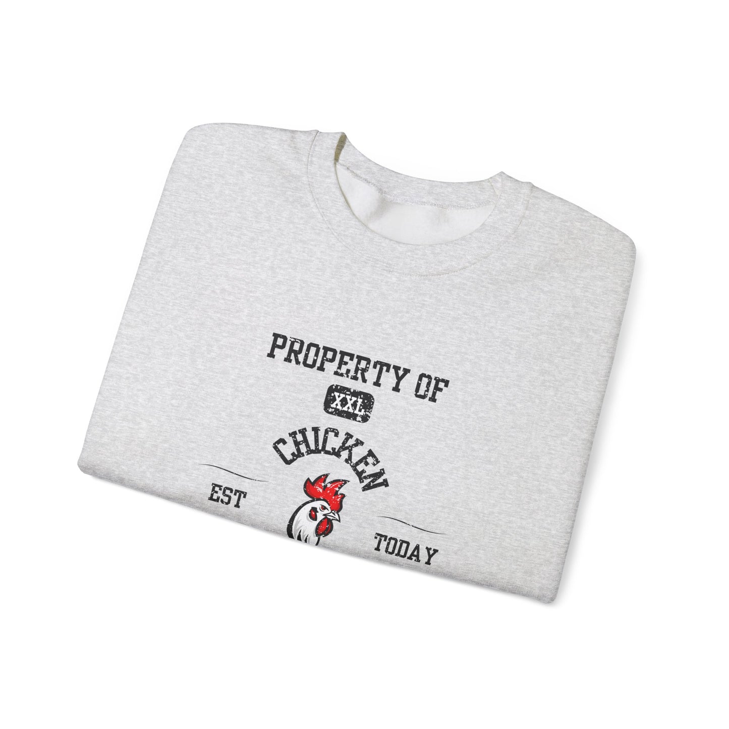 Property of Chicken University Crewneck Sweatshirt