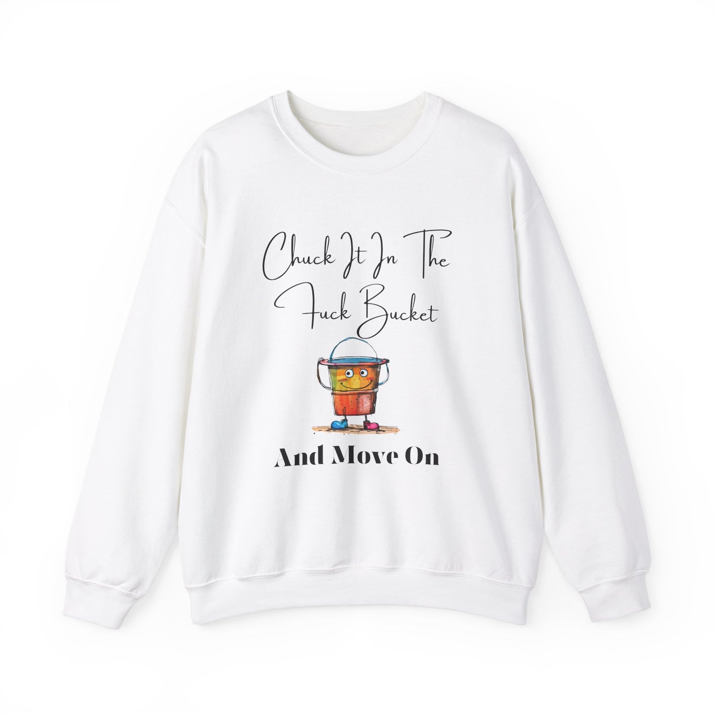 Chuck It in the Bucket Crewneck Sweatshirt