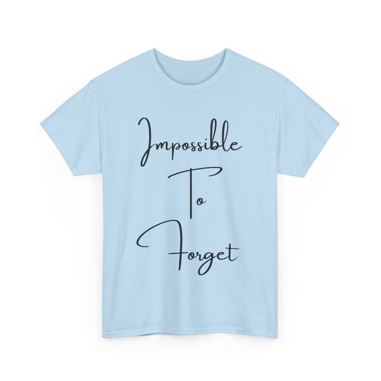 Impossible to Forget