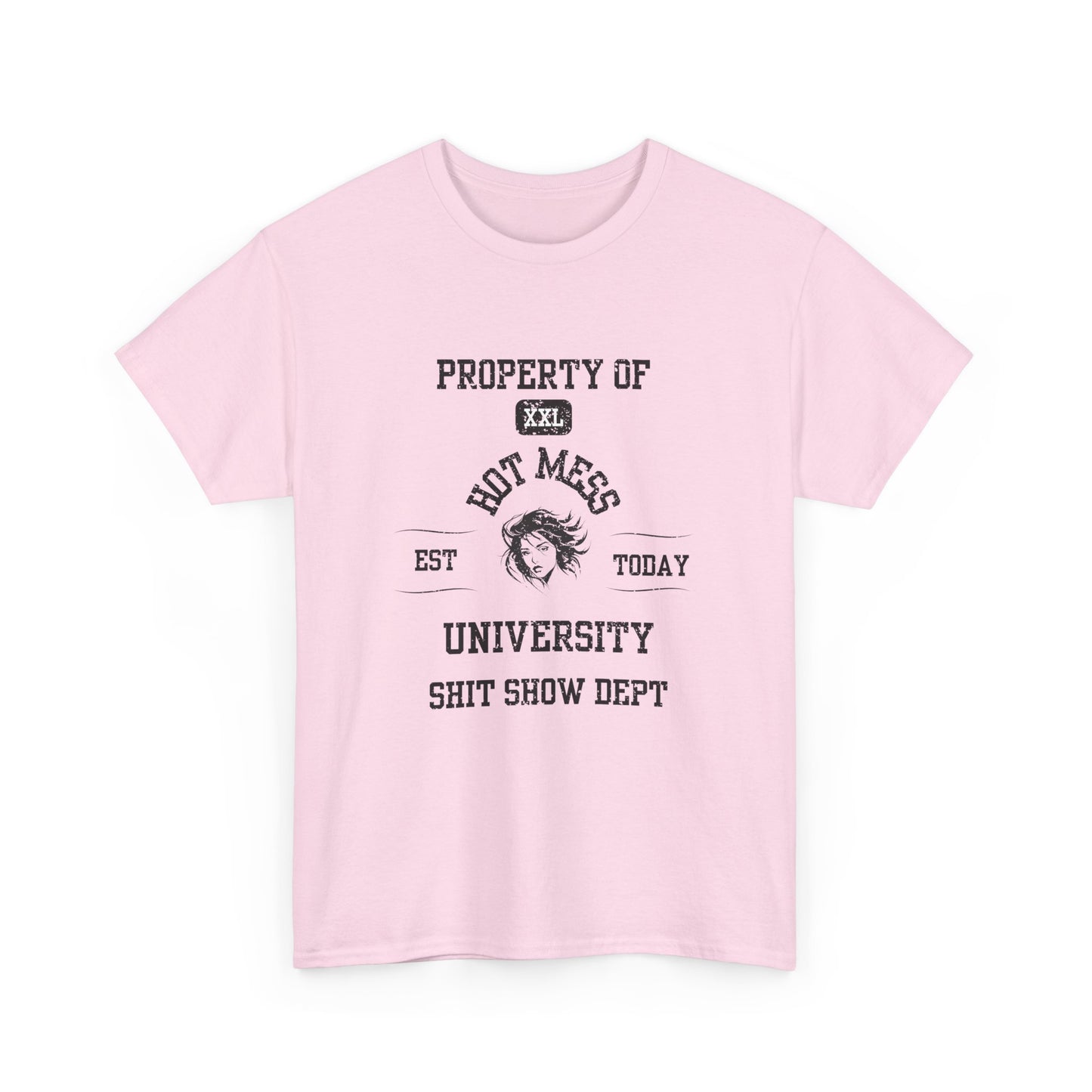 Property of Hot Mess University