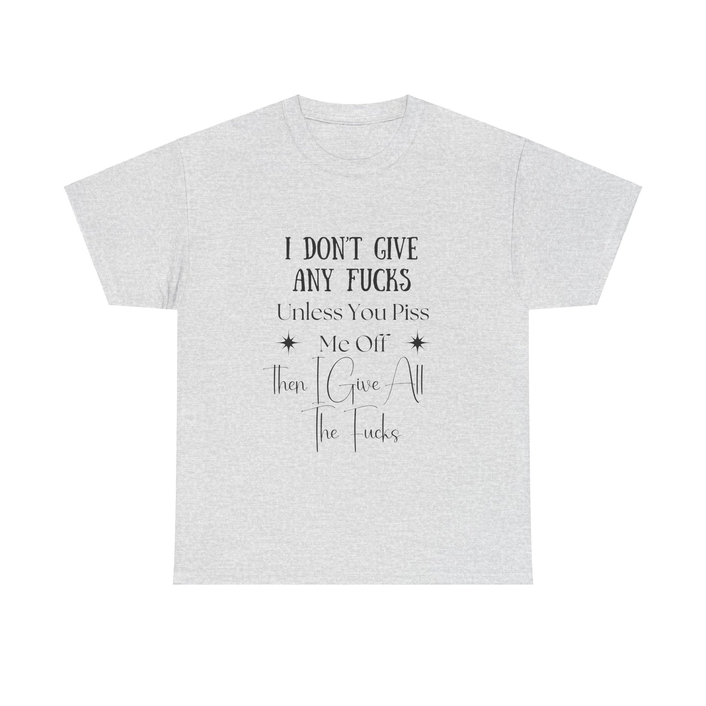 I Don't Give a...
