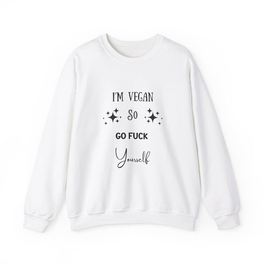 I'm Vegan Crewneck Sweatshirt
