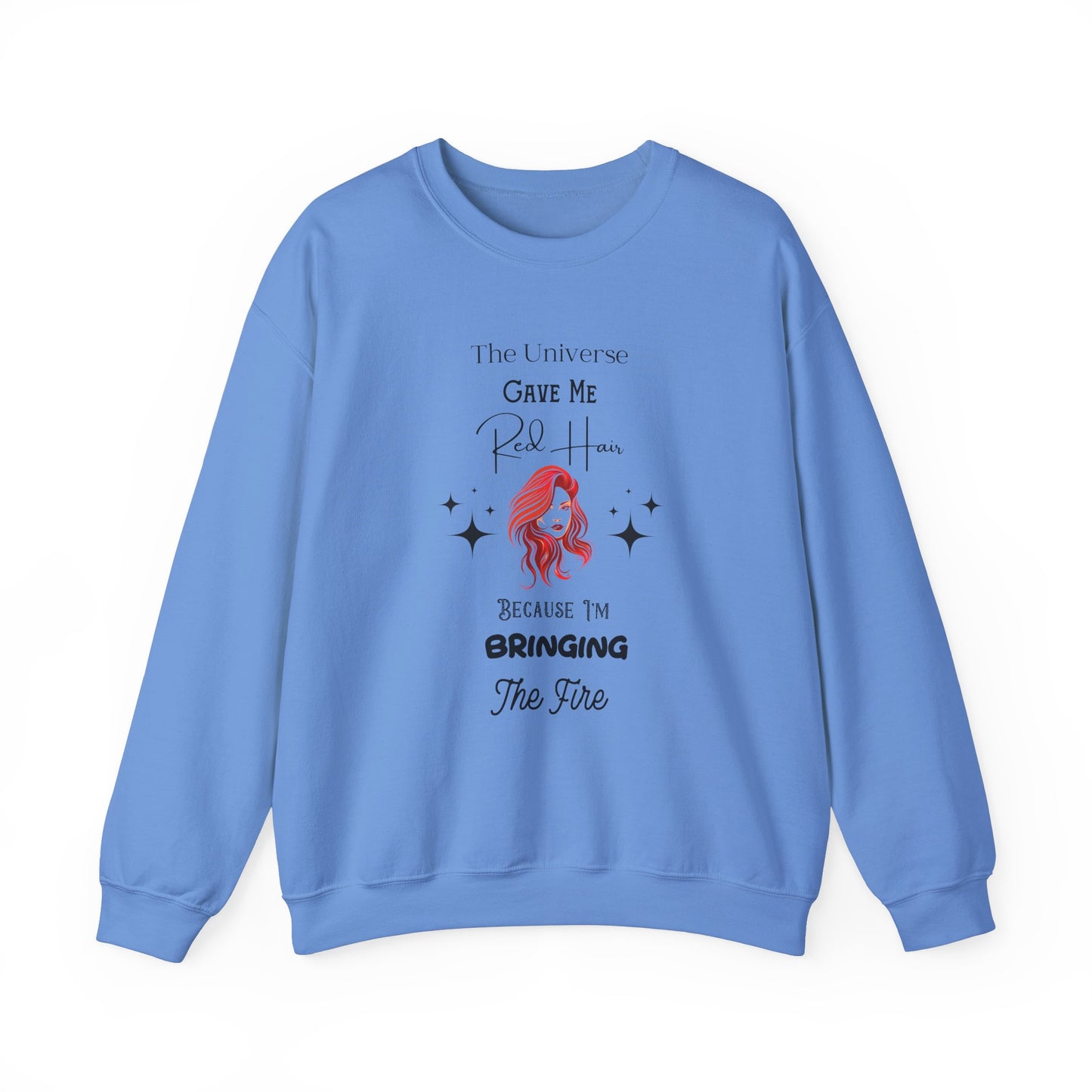 I Bring The Fire Crewneck Sweatshirt