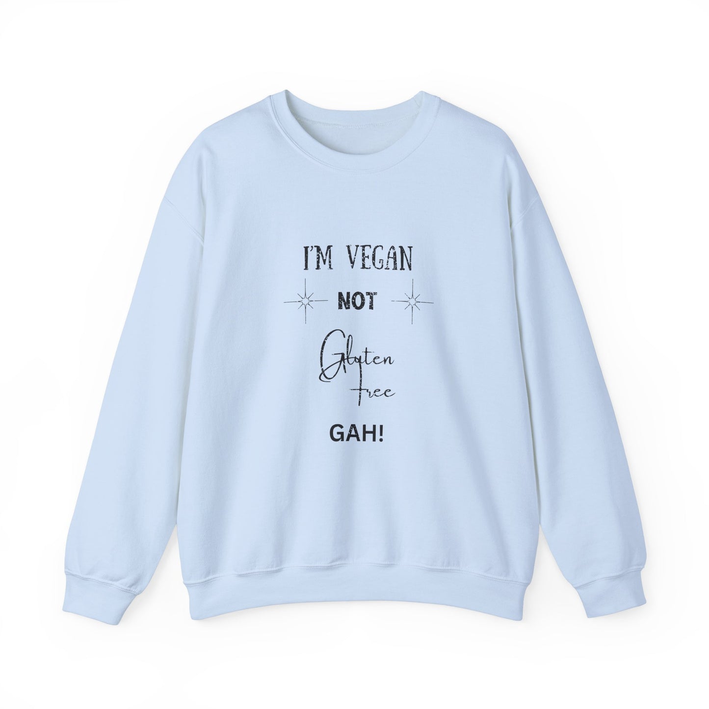 Vegan Not Gluten Free Crewneck Sweatshirt