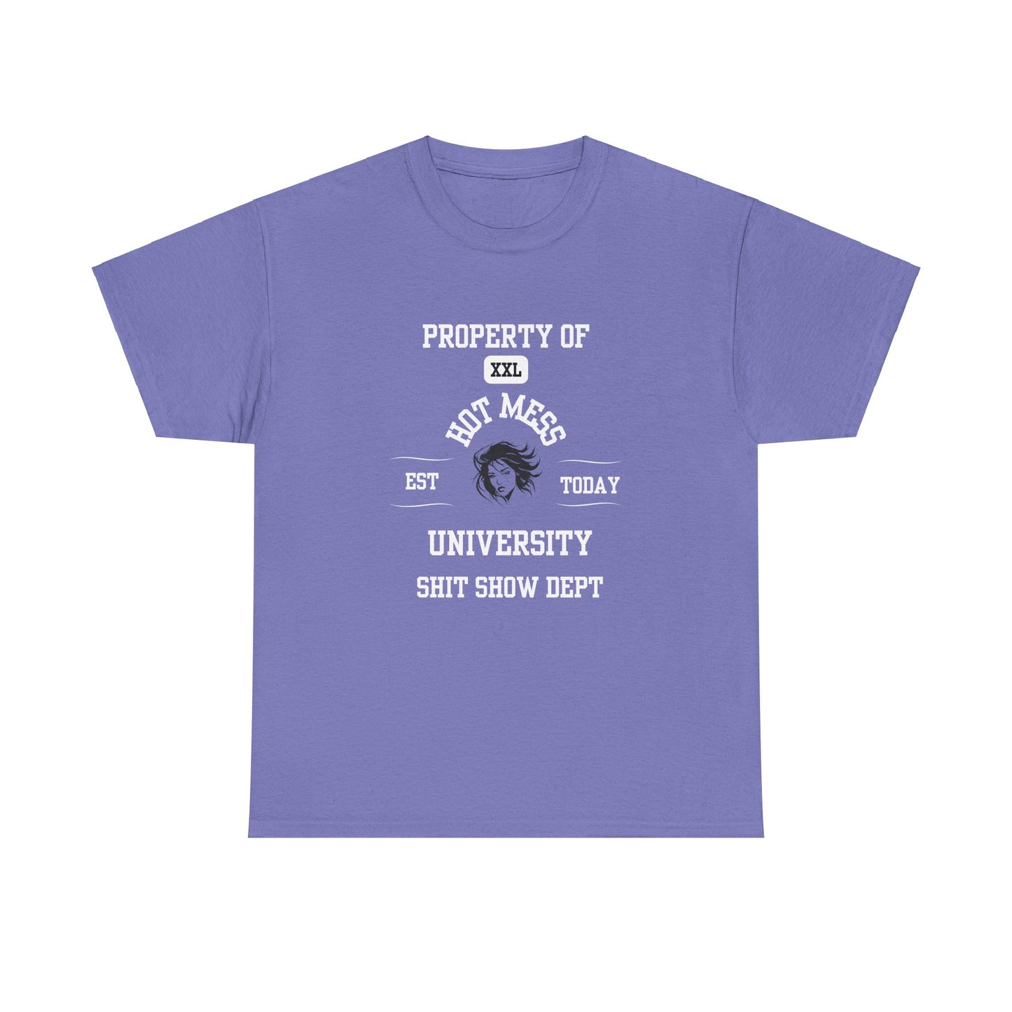 Property of Hot Mess University