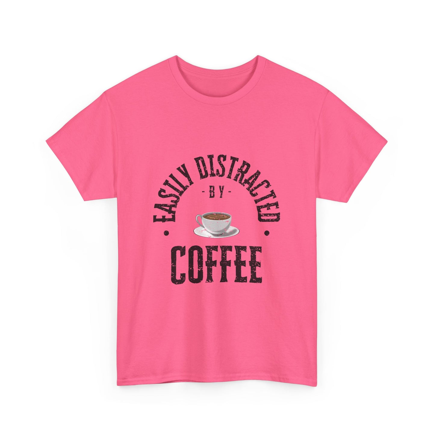 Easily Distracted By Coffee