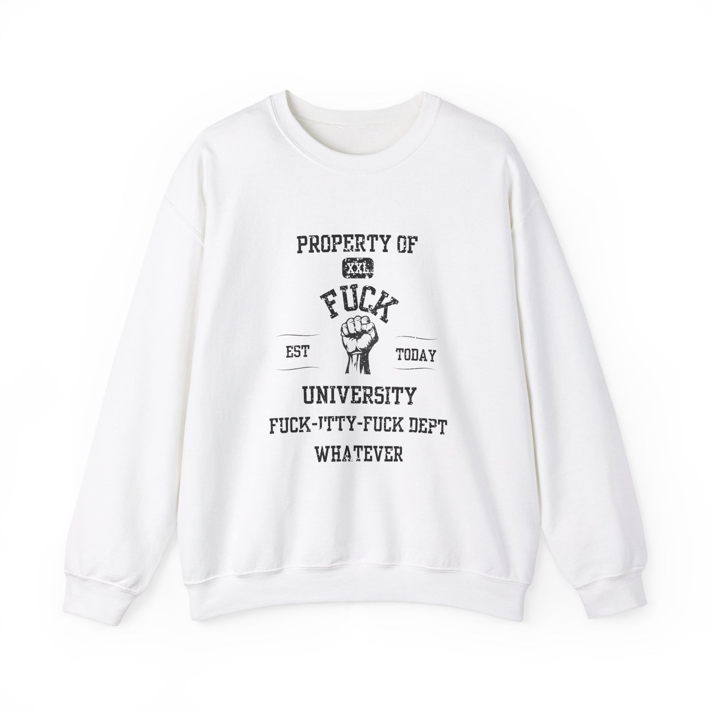 Property of ... University Crewneck Sweatshirt