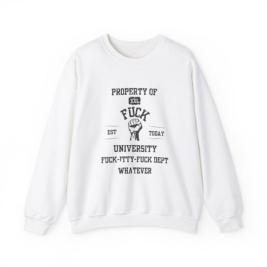 Property of ... University Crewneck Sweatshirt