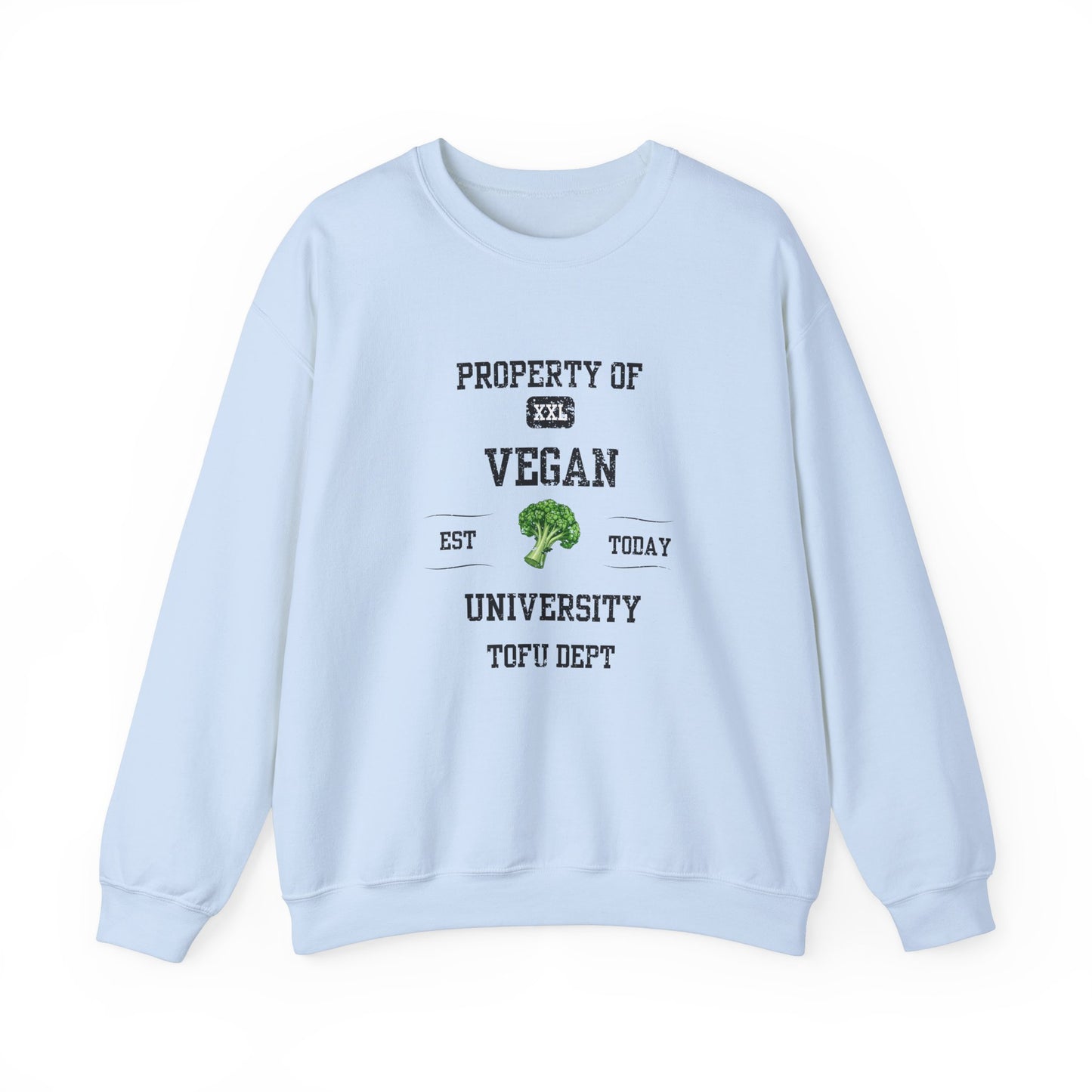 Property of Vegan University Crewneck Sweatshirt