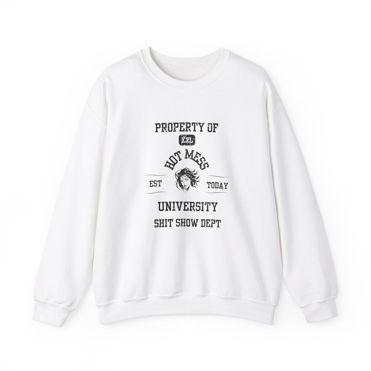 Property of Hot Mess University Crewneck Sweatshirt