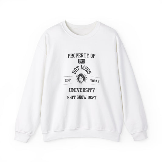 Property of Hot Mess University Crewneck Sweatshirt