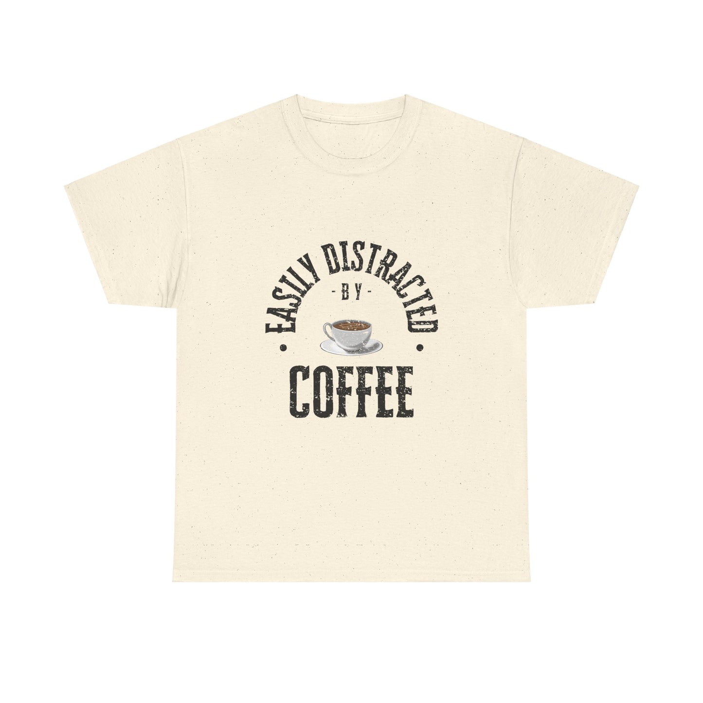 Easily Distracted By Coffee
