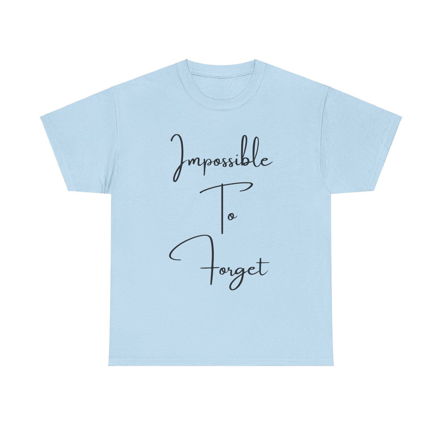 Impossible to Forget