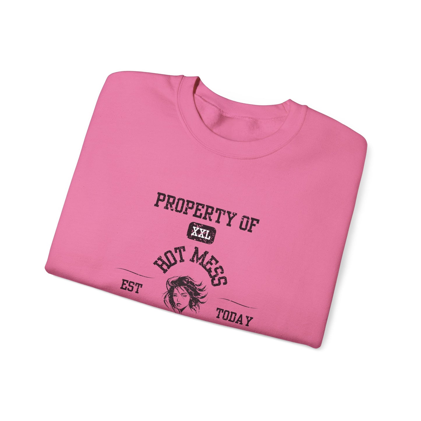 Property of Hot Mess University Crewneck Sweatshirt