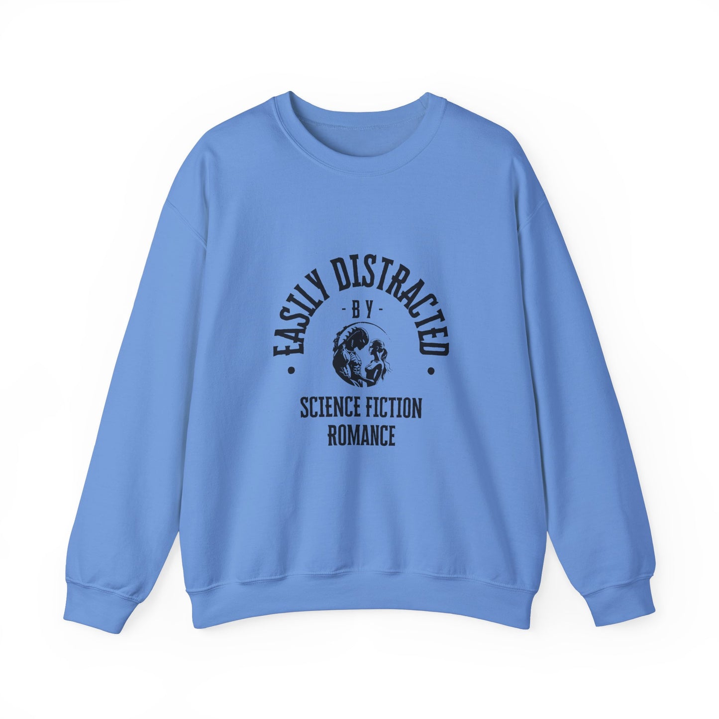 Easily Distracted By Science Fiction Romance Crewneck Sweatshirt