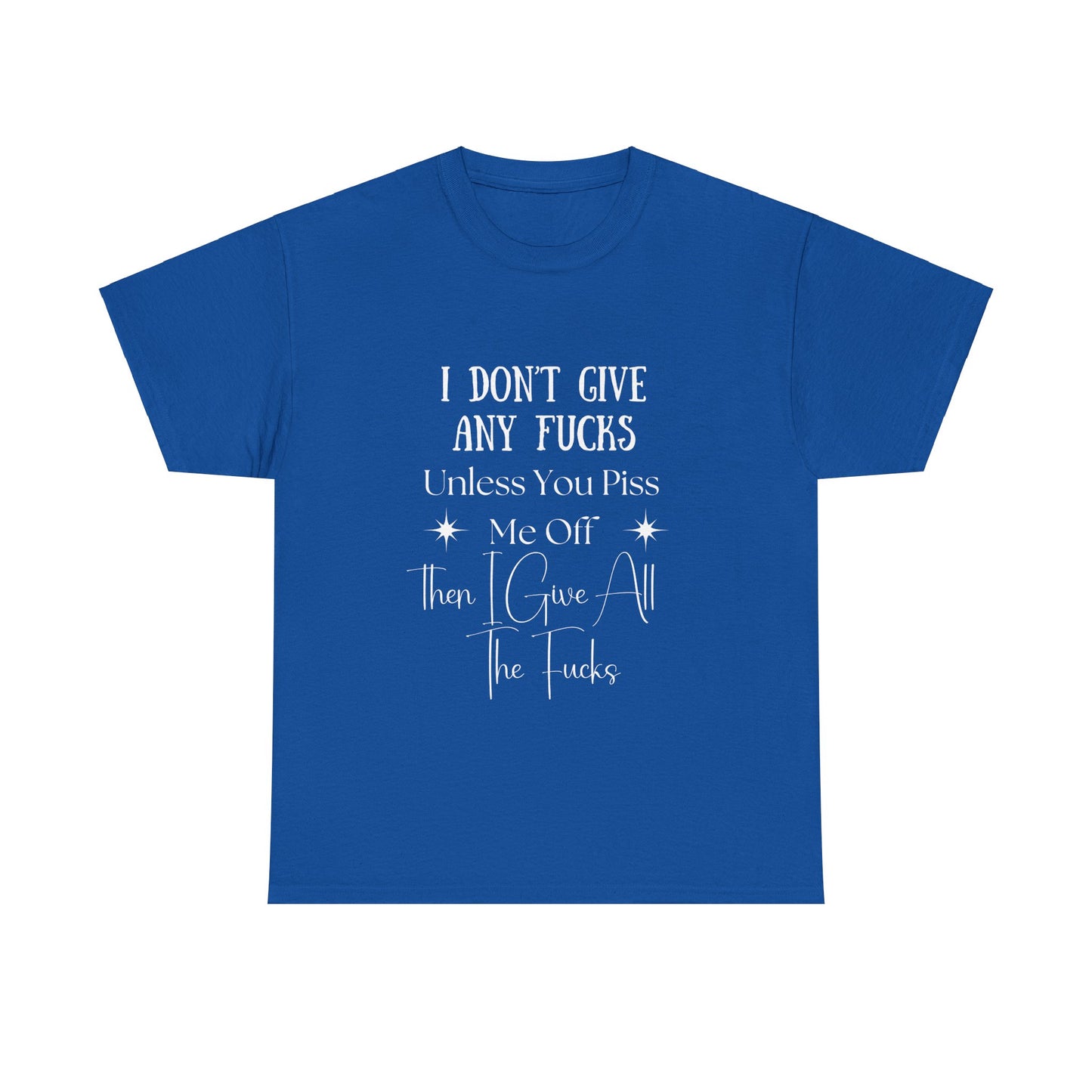 I Don't Give a...