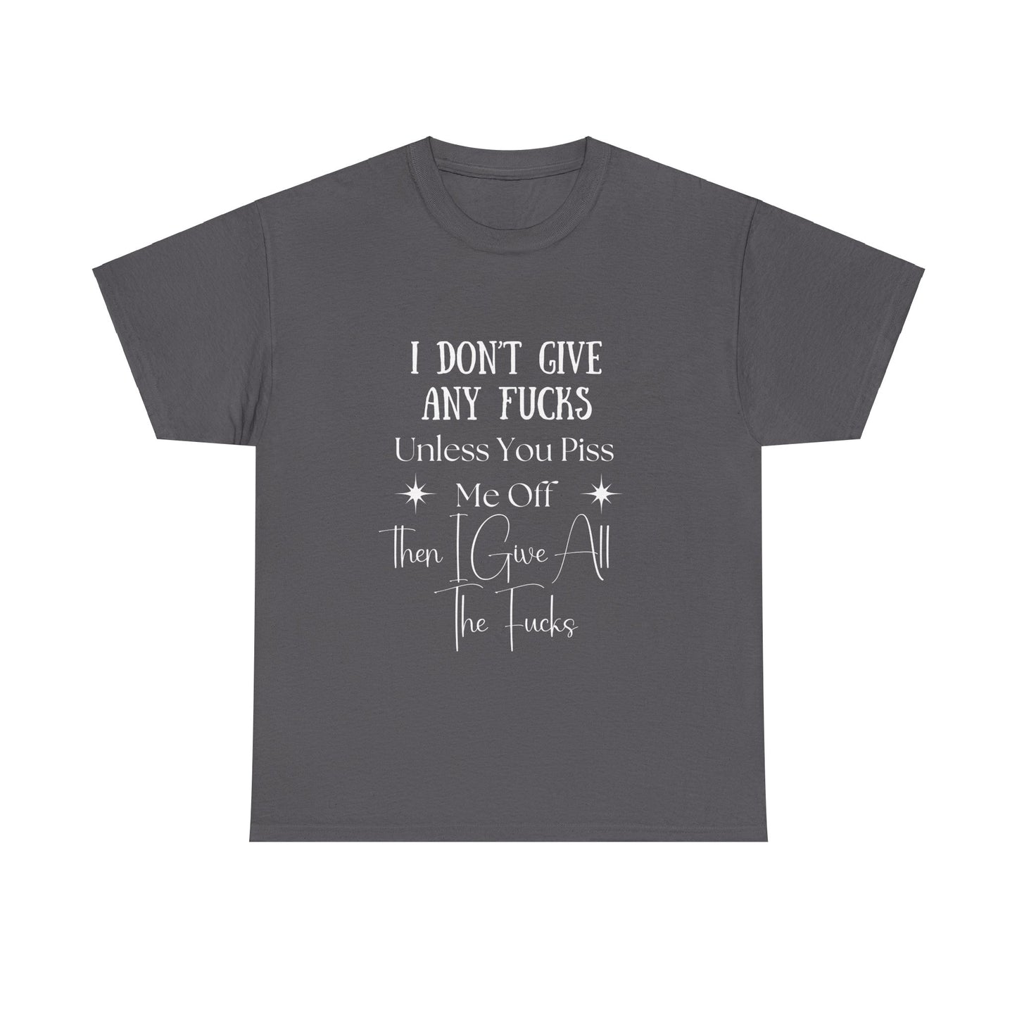 I Don't Give a...