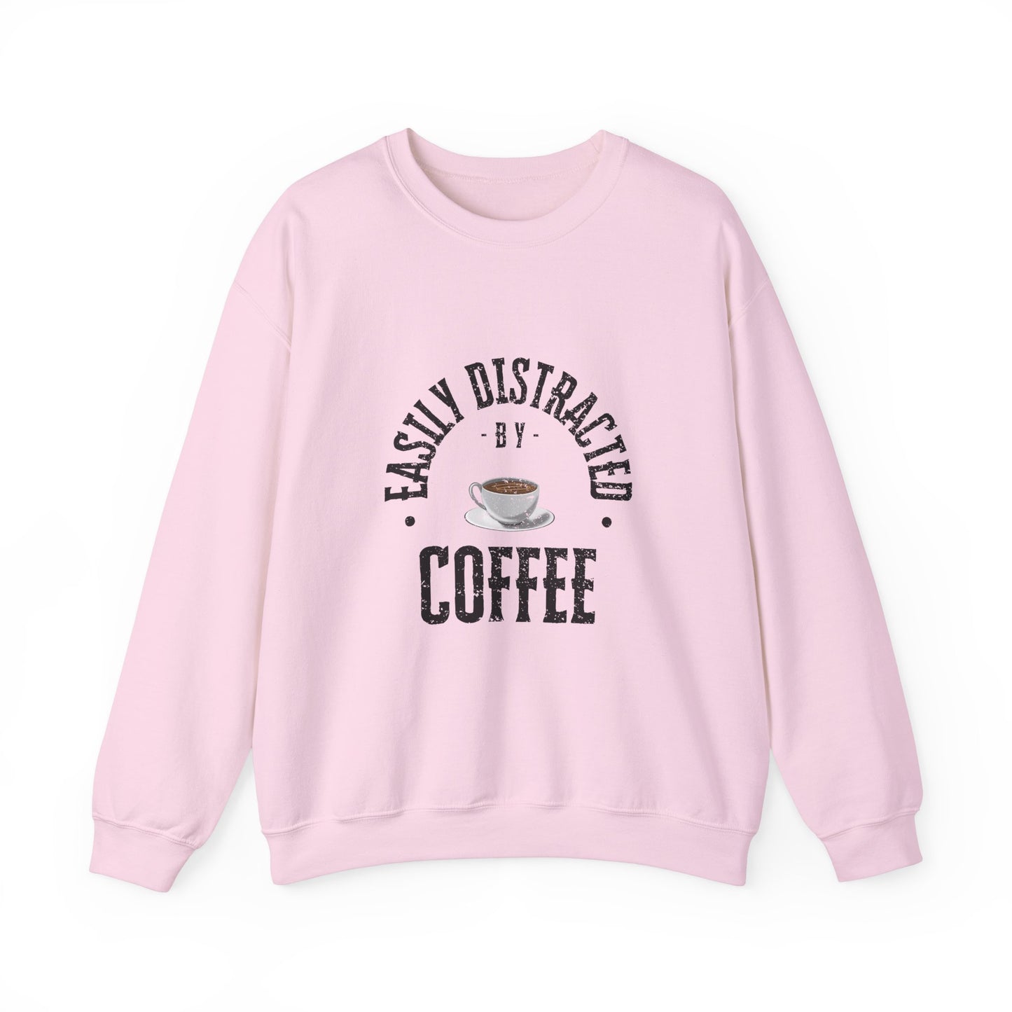 Easily Distracted By Coffee Crewneck Sweatshirt