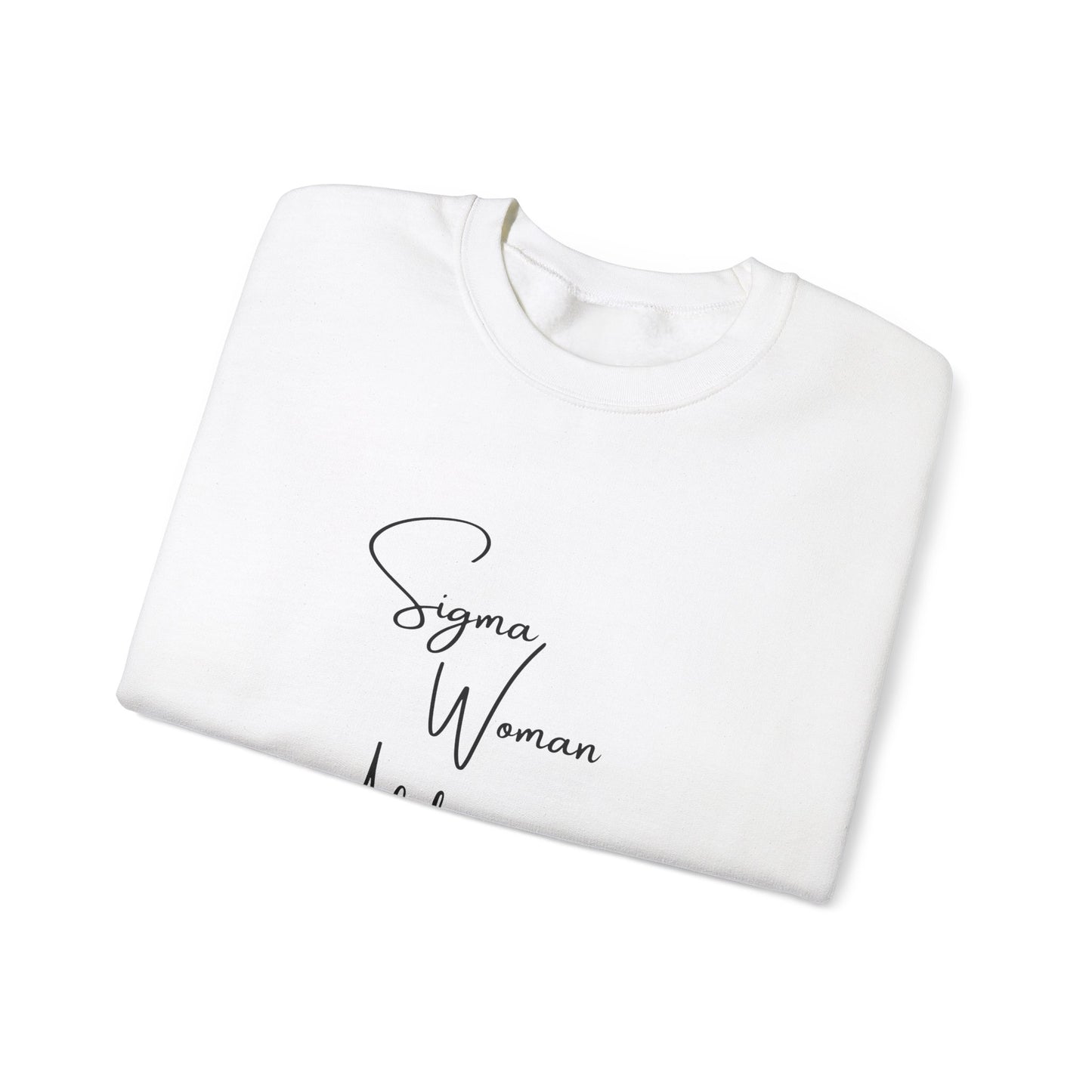 Sigma Woman Crewneck Sweatshirt