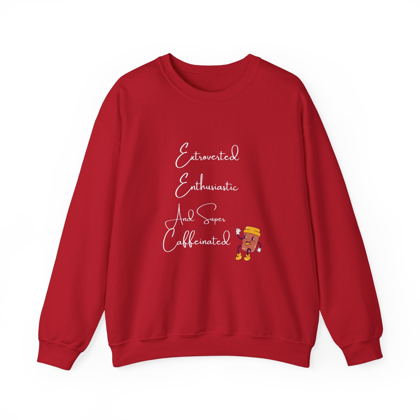 Extraverted, Enthusiastic, Caffinated Crewneck Sweatshirt