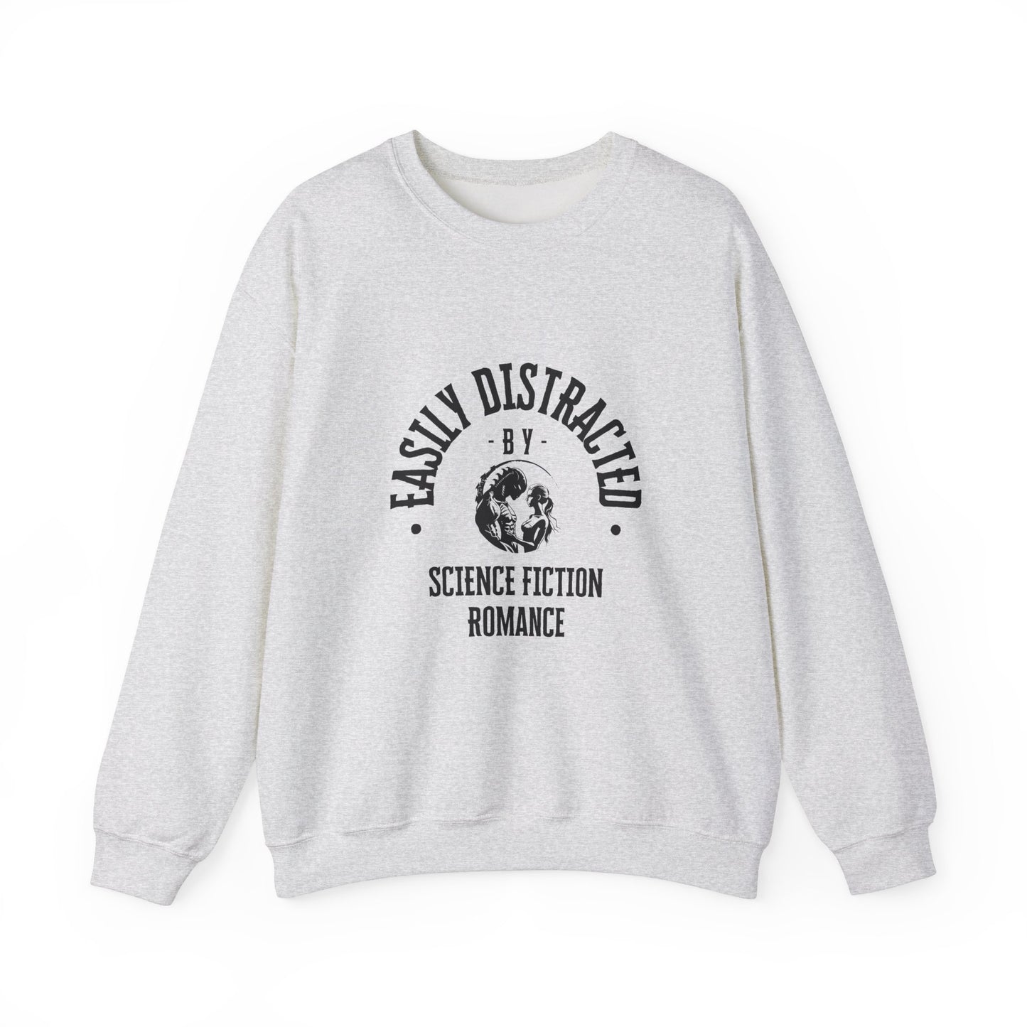 Easily Distracted By Science Fiction Romance Crewneck Sweatshirt
