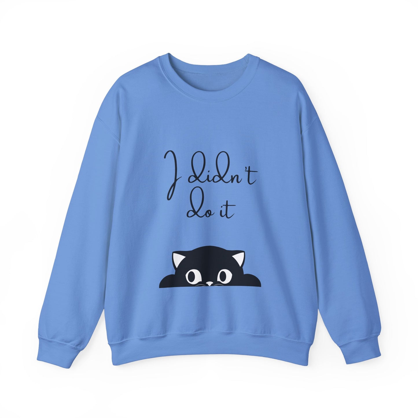I Didn't Do It  Crewneck Sweatshirt