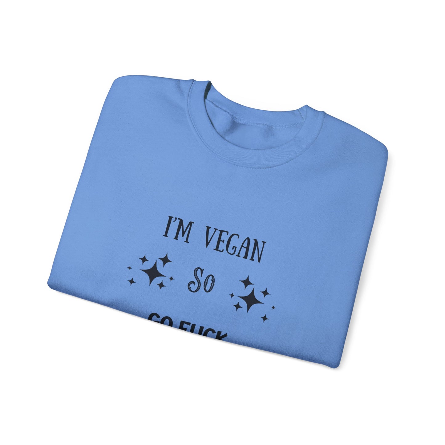 I'm Vegan Crewneck Sweatshirt