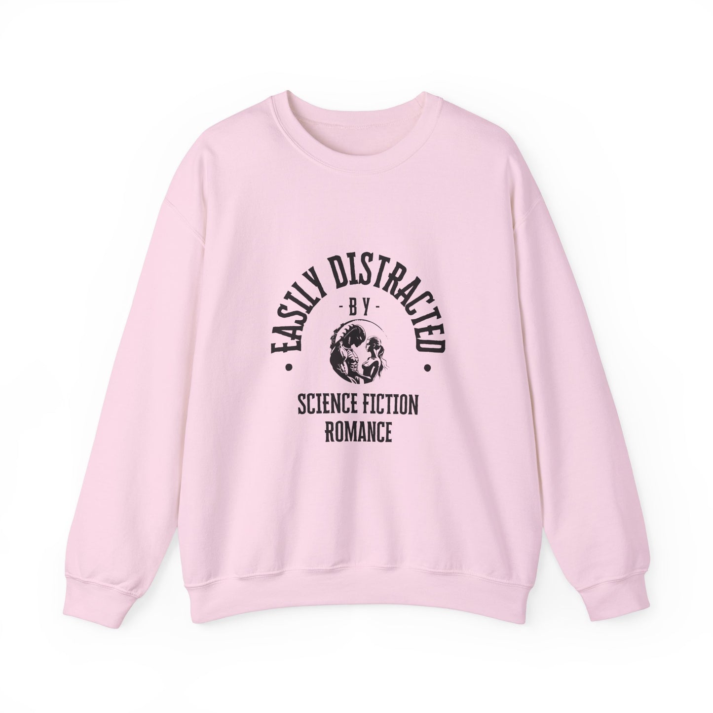 Easily Distracted By Science Fiction Romance Crewneck Sweatshirt