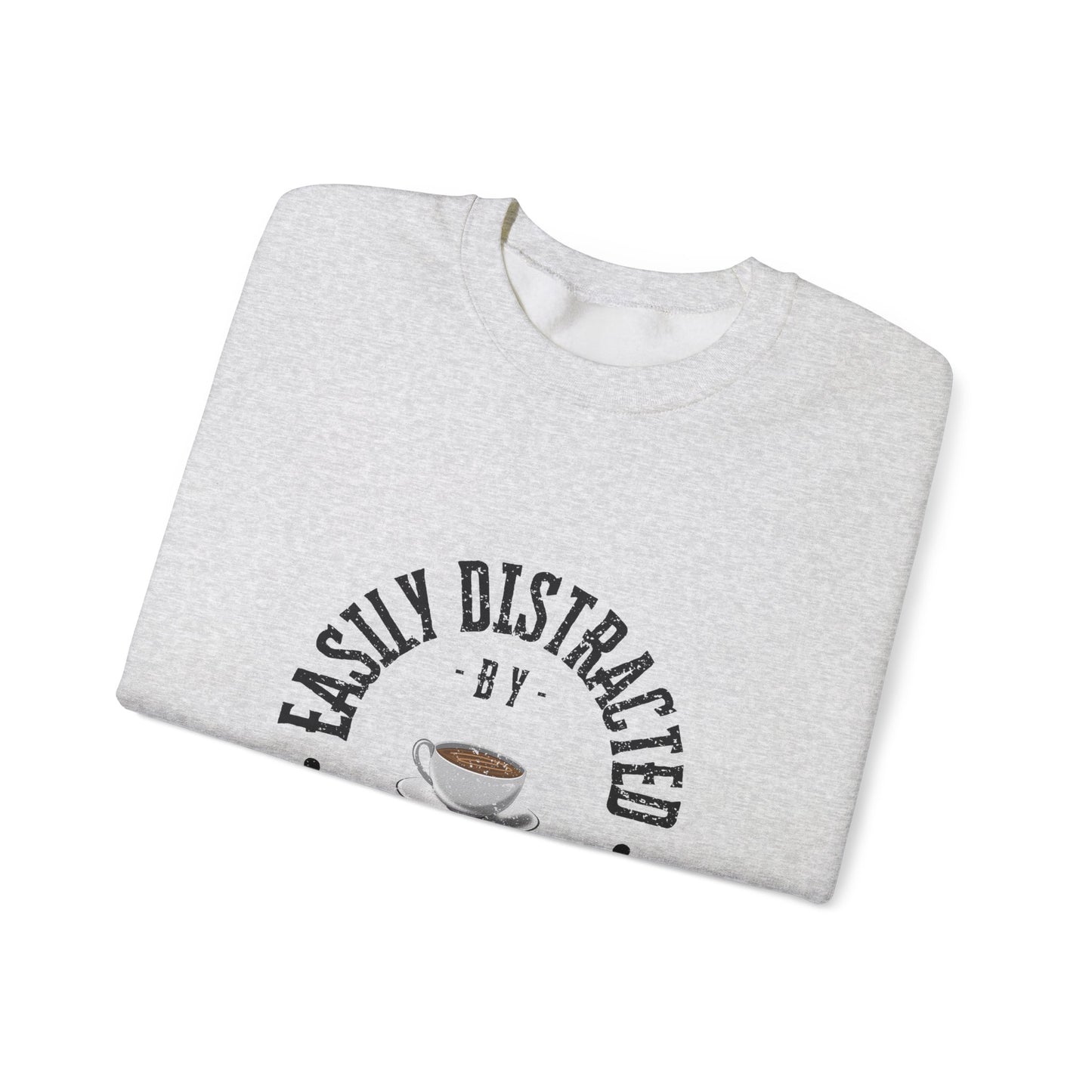 Easily Distracted By Coffee Crewneck Sweatshirt