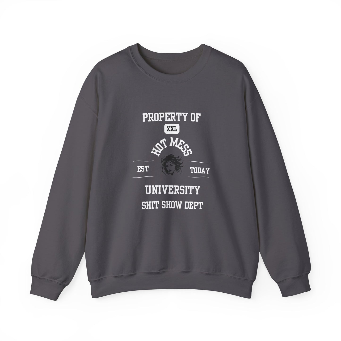 Property of Hot Mess University Crewneck Sweatshirt