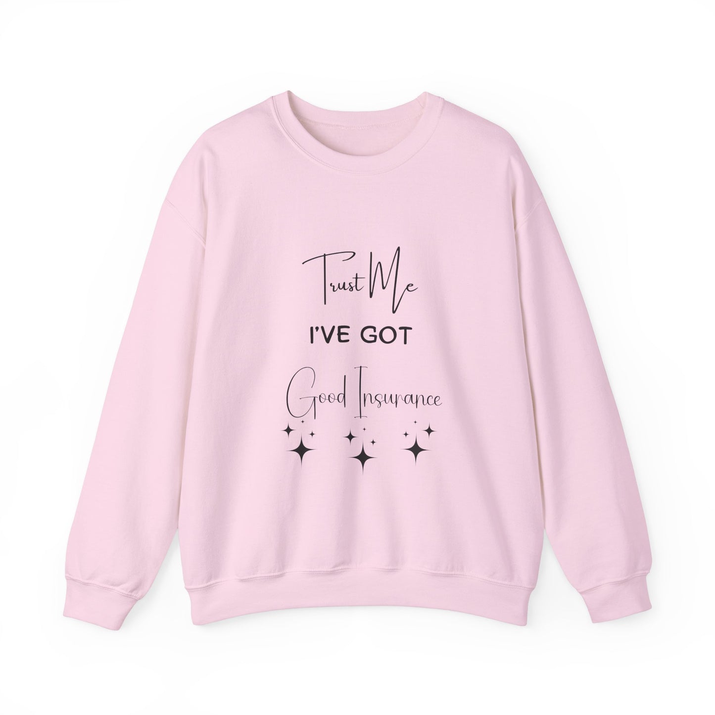 Trust Me Insurance Crewneck Sweatshirt