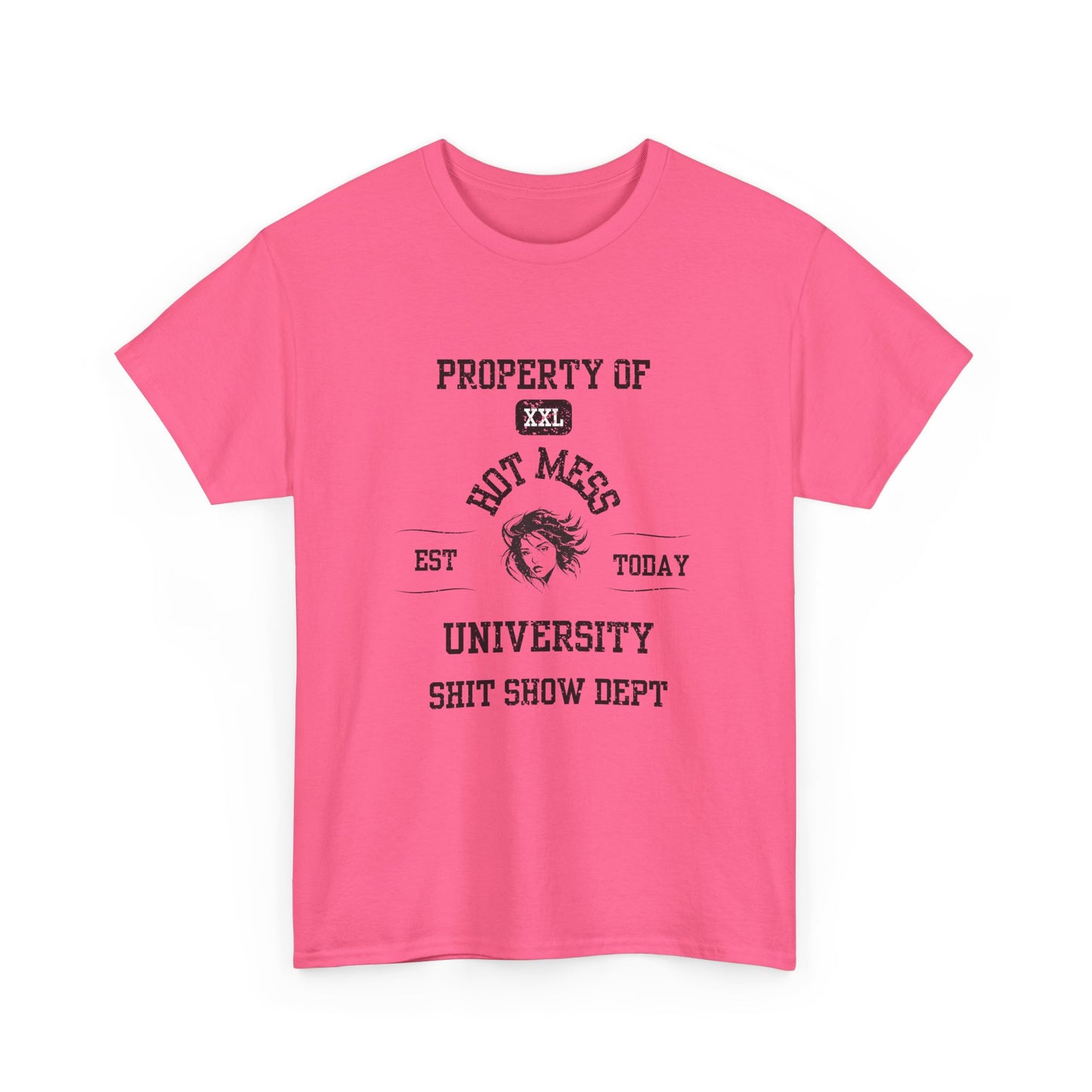 Property of Hot Mess University