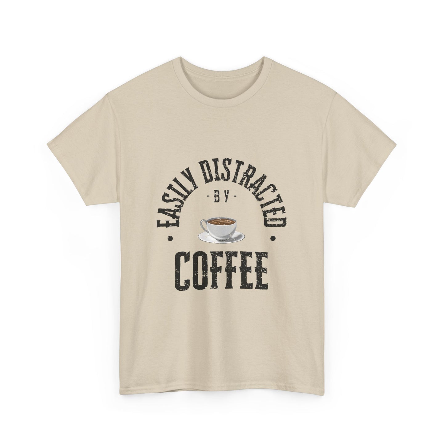Easily Distracted By Coffee