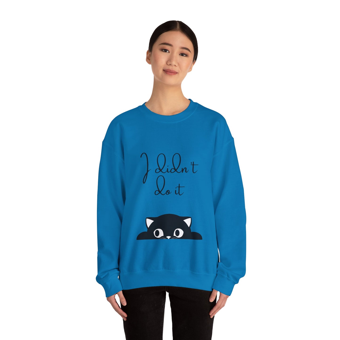 I Didn't Do It  Crewneck Sweatshirt