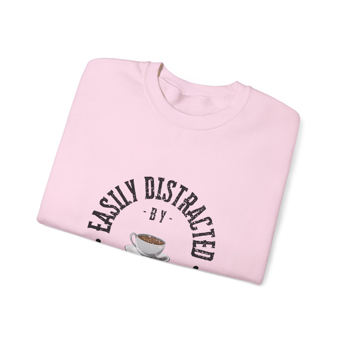 Easily Distracted By Coffee Crewneck Sweatshirt