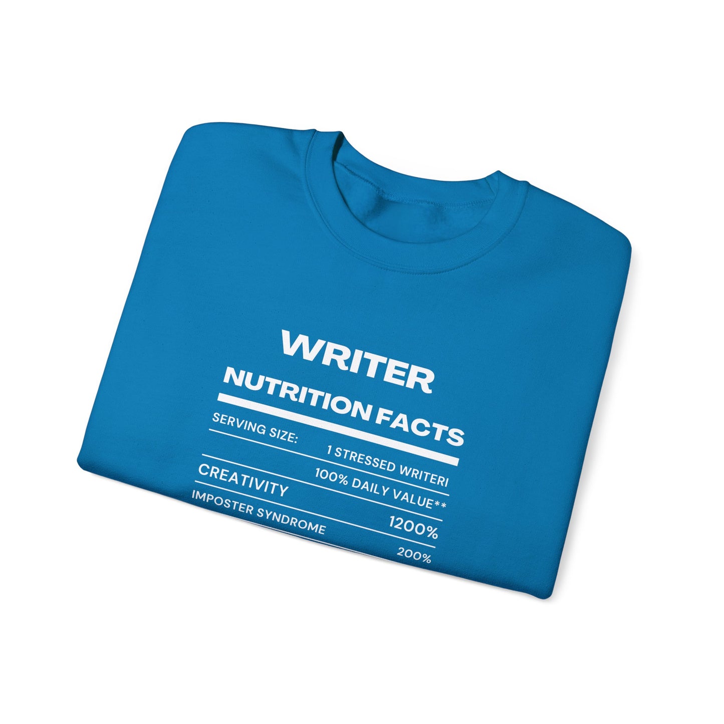 Writer Nutrition Facts Crewneck Sweatshirt