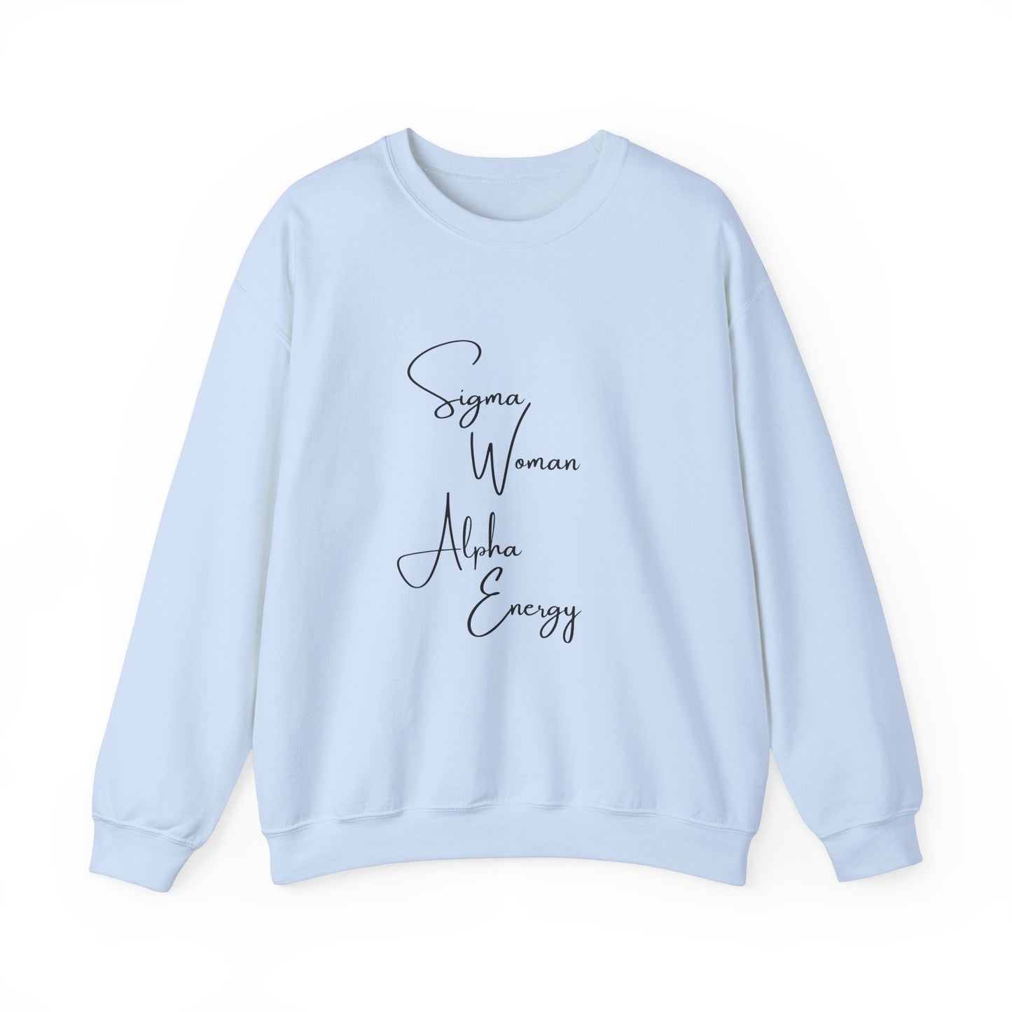 Sigma Woman Crewneck Sweatshirt