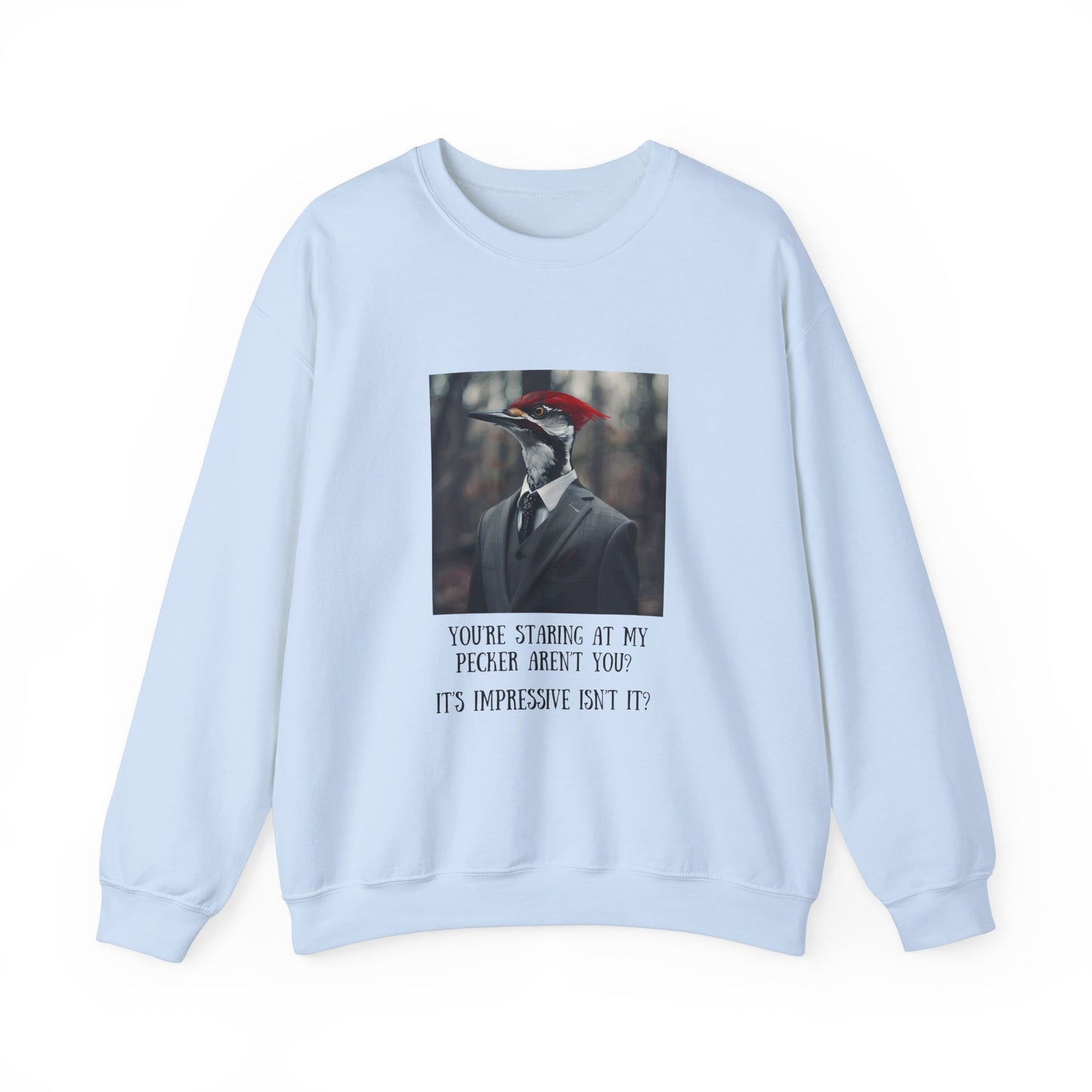 The Pecker Crewneck Sweatshirt
