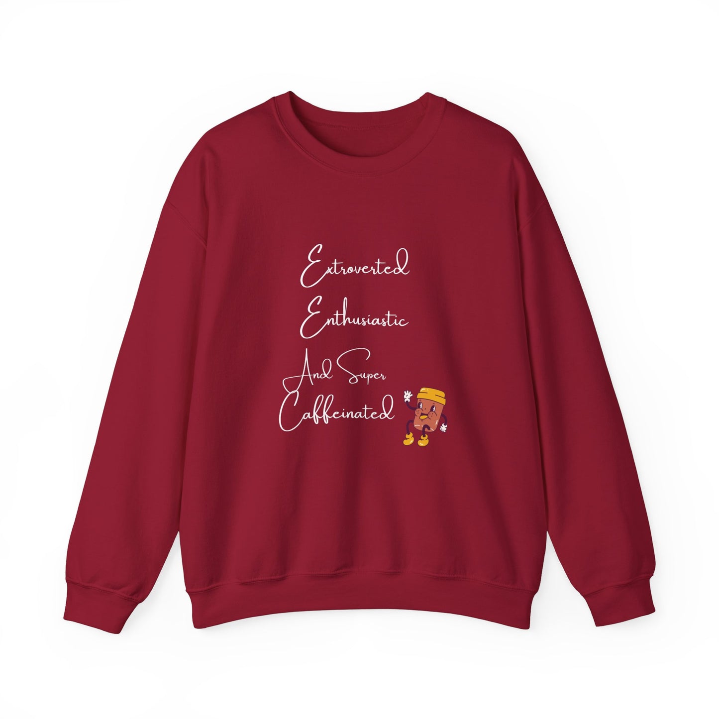 Extraverted, Enthusiastic, Caffinated Crewneck Sweatshirt
