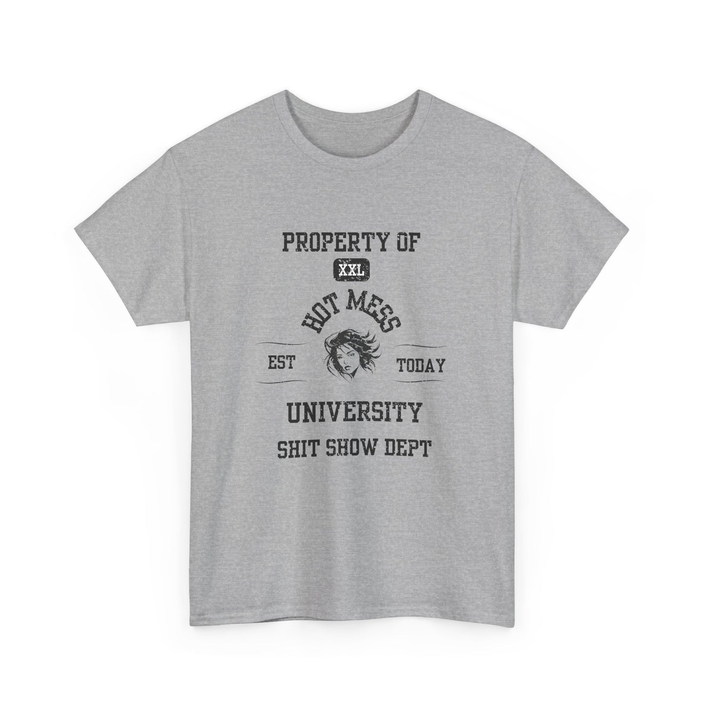 Property of Hot Mess University