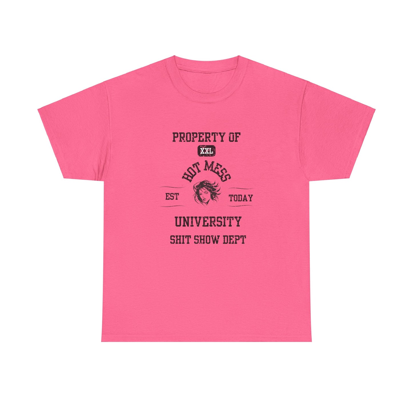 Property of Hot Mess University