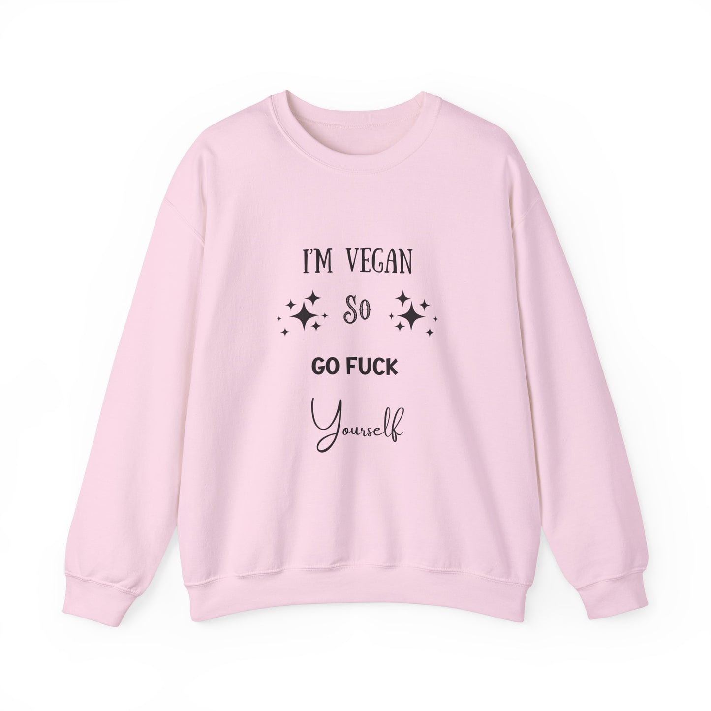 I'm Vegan Crewneck Sweatshirt