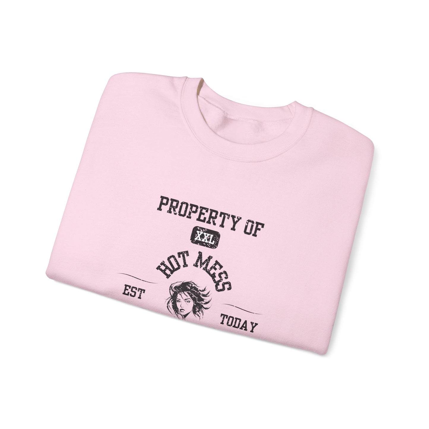 Property of Hot Mess University Crewneck Sweatshirt