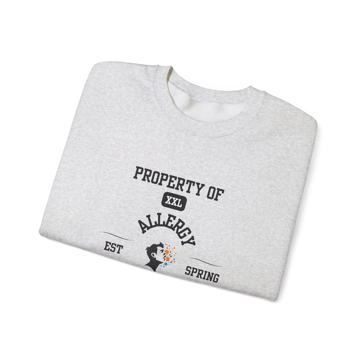 Property of Allergy University Crewneck Sweatshirt