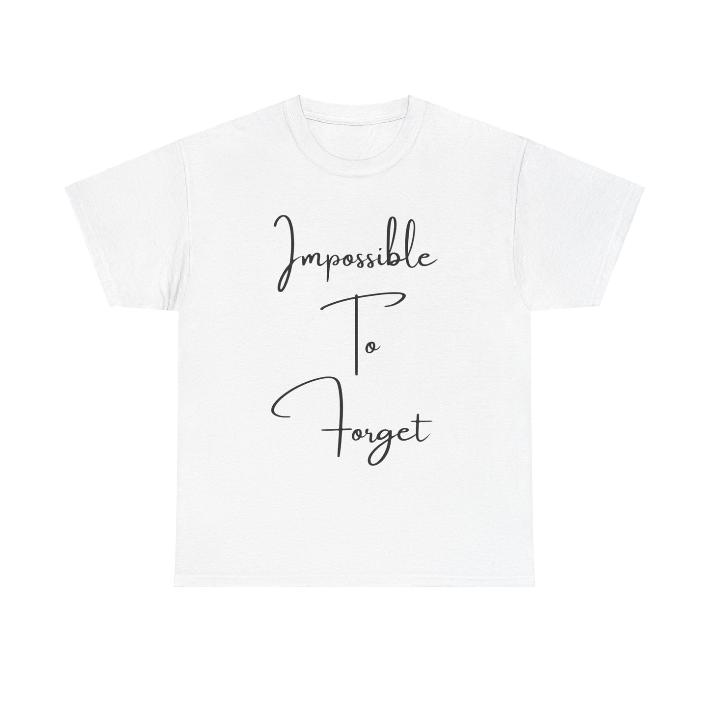 Impossible to Forget